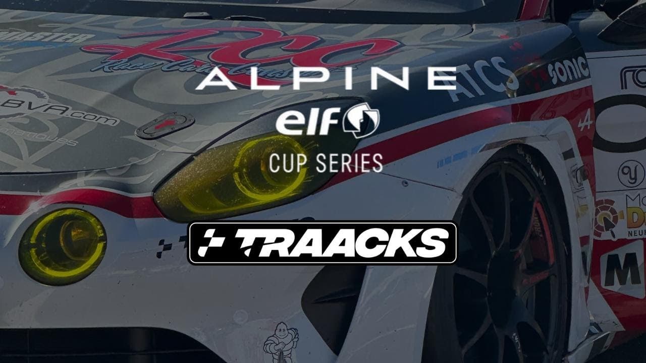 Racing Together by TRAACKS - Episode 1 Alpine Elf Cup Series